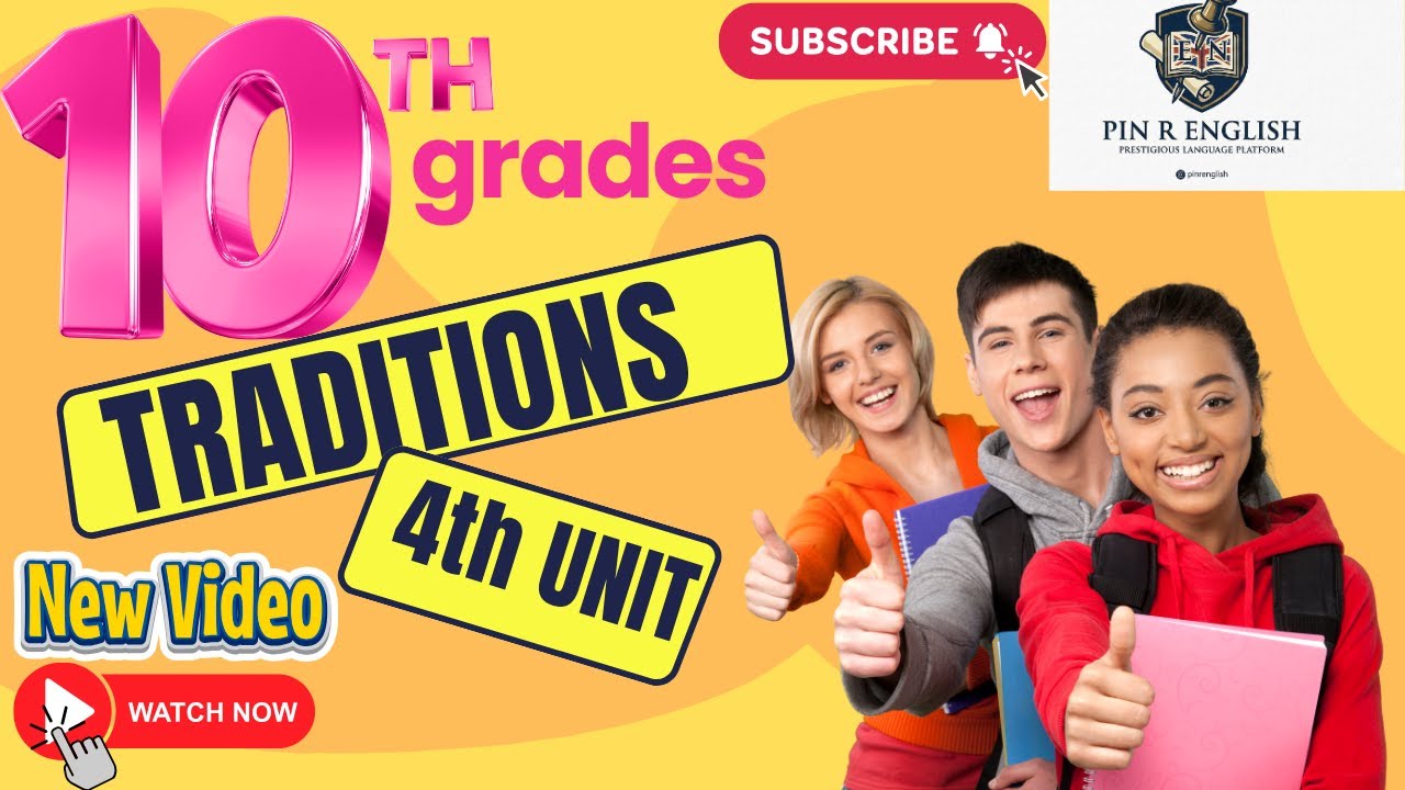 “10th Grade | Unit 4: Traditions – Used to / Past Habits & Turkish Traditions | PinrEnglish”