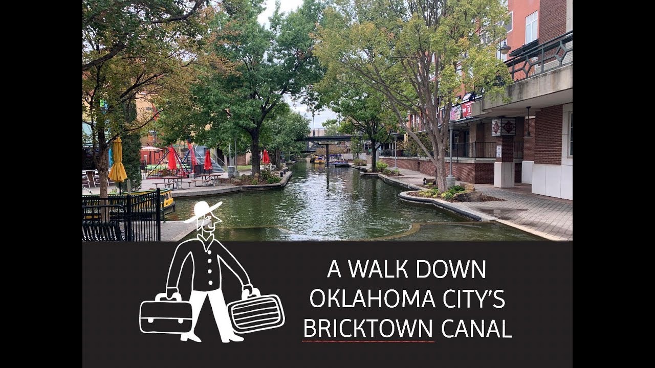 A Walk Down Oklahoma City's Bricktown Canal