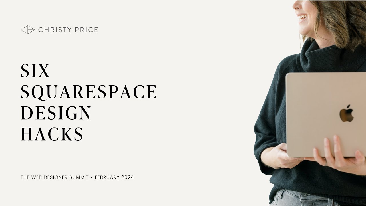 Six Squarespace Design Hacks | Squarespace Tutorial