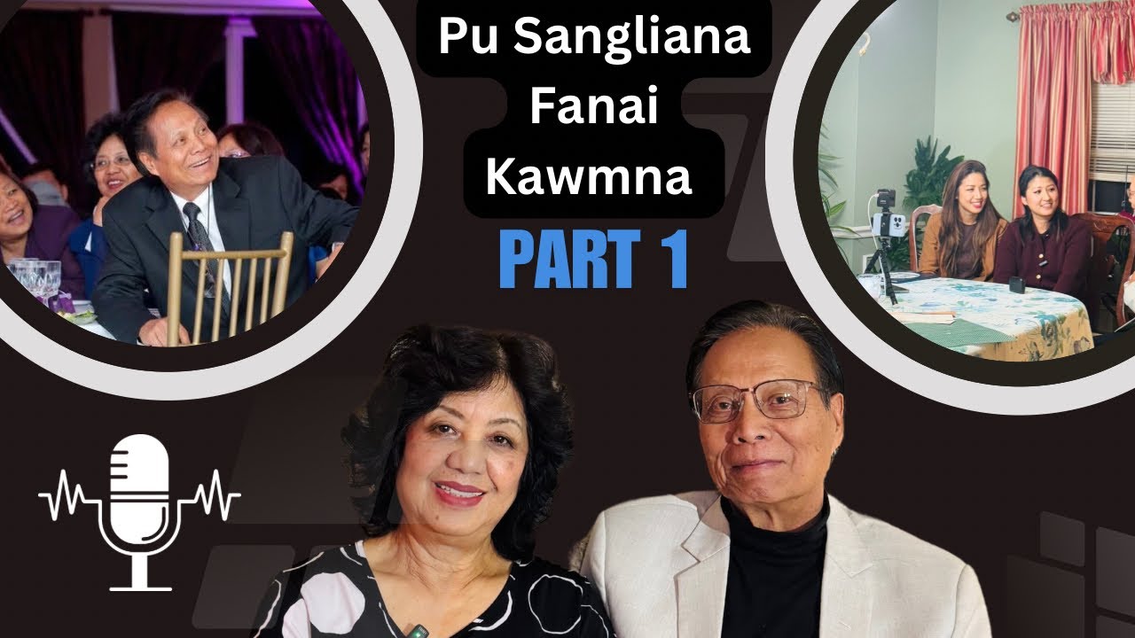 USA MIZO PIONEER TE ZING AMI PU SANGLIANA FANAI  KAWMNA (PART 1)