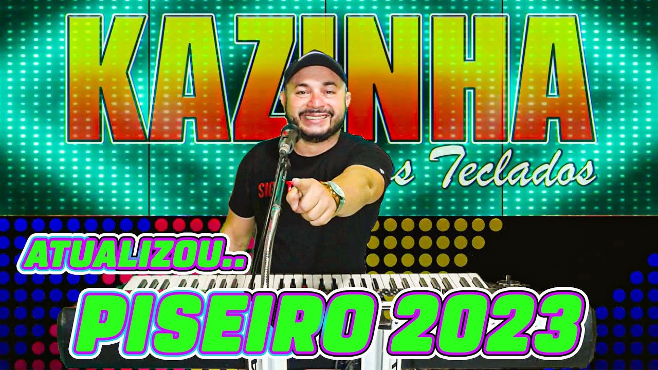 ATUALIZOU PISERIO 2023 - KAZINHA DOS TECLADOS