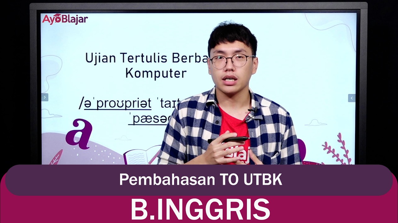 Bhs. Inggris Kelas 12 - Pembahasan TO UTBK