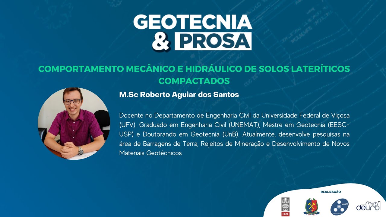 Geotecnia & Prosa #10 | COMPORTAMENTO MECÂNICO E HIDRÁULICO DE SOLOS LATERÍTICOS COMPACTADOS
