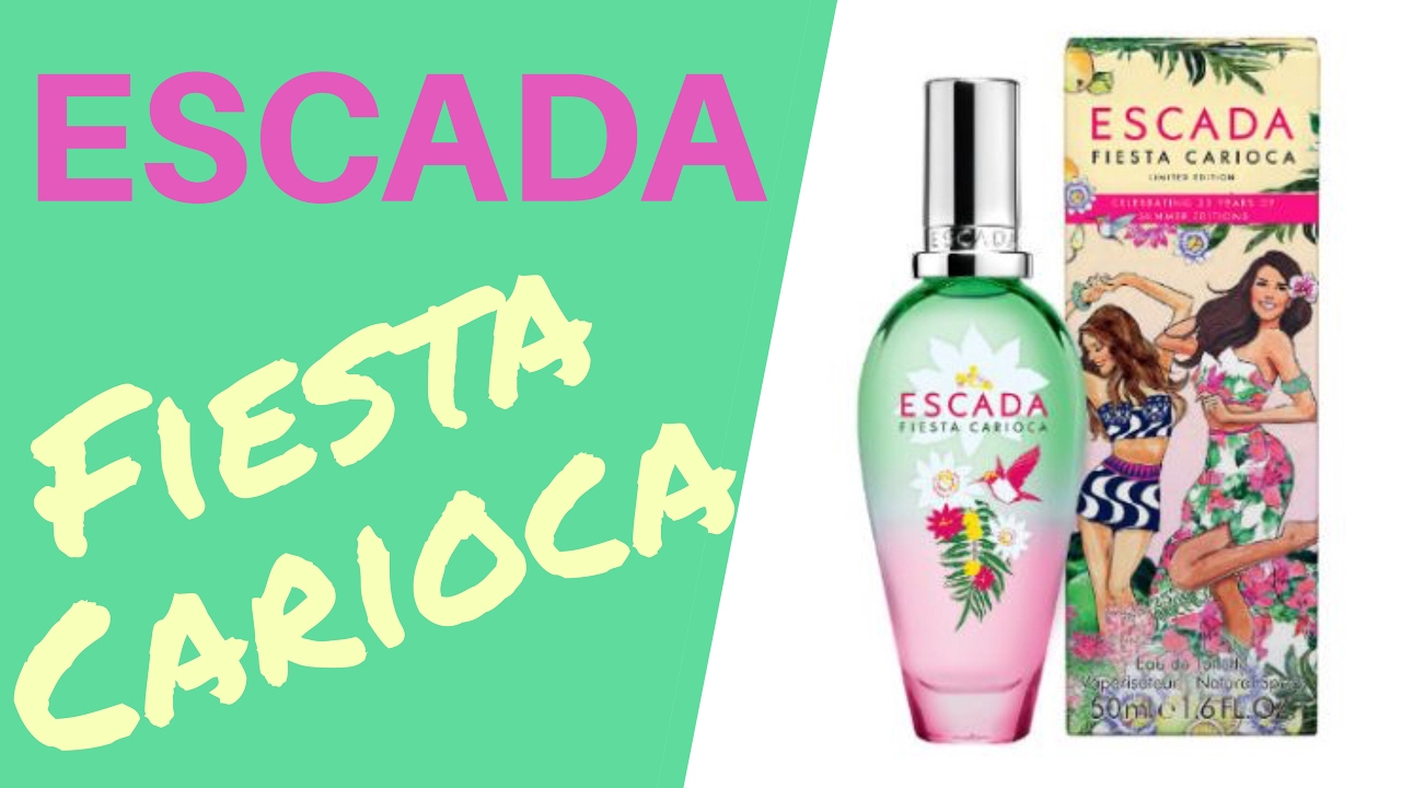 Escada: Fiesta Carioca | Summer 2017 Fragrance Review