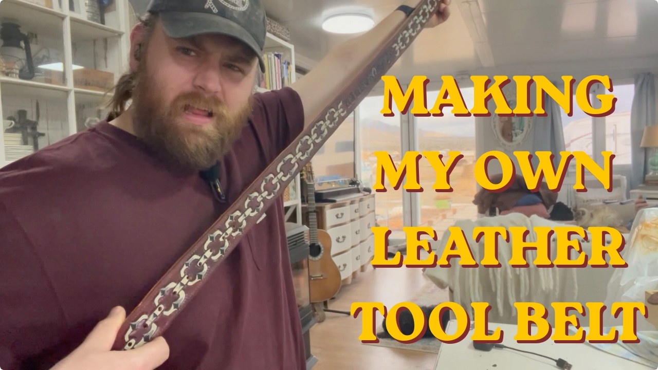 MAKING MY OWN LEATHER TOOL BELT - Castle Farms Homestead