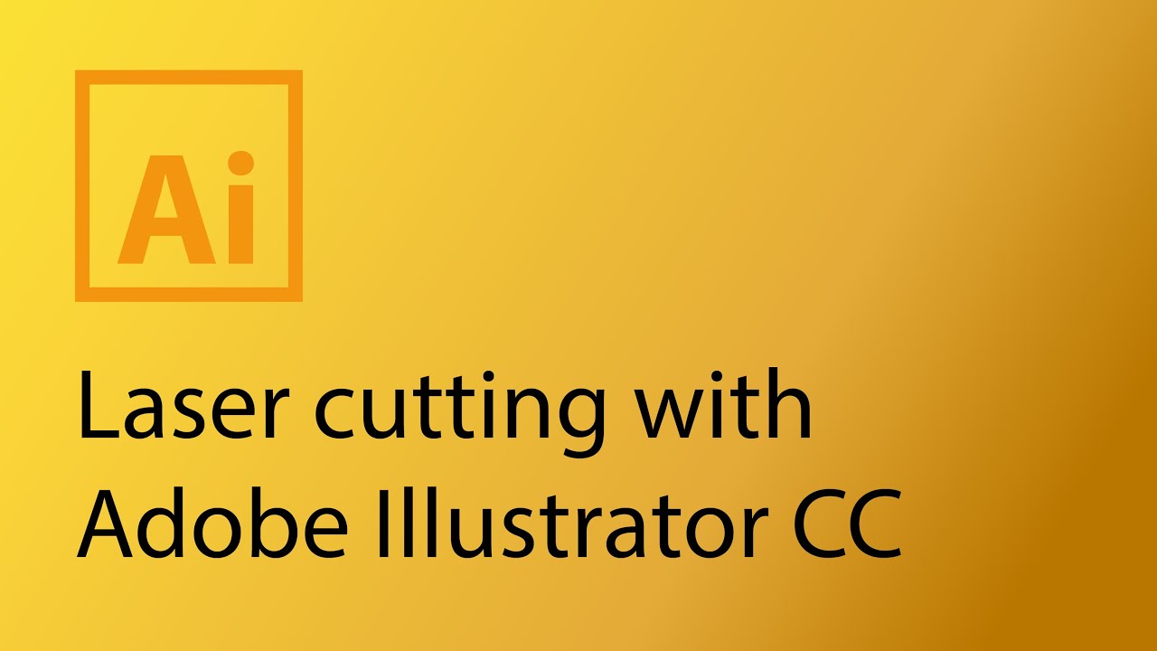 Laser cutting with Adobe Illustrator