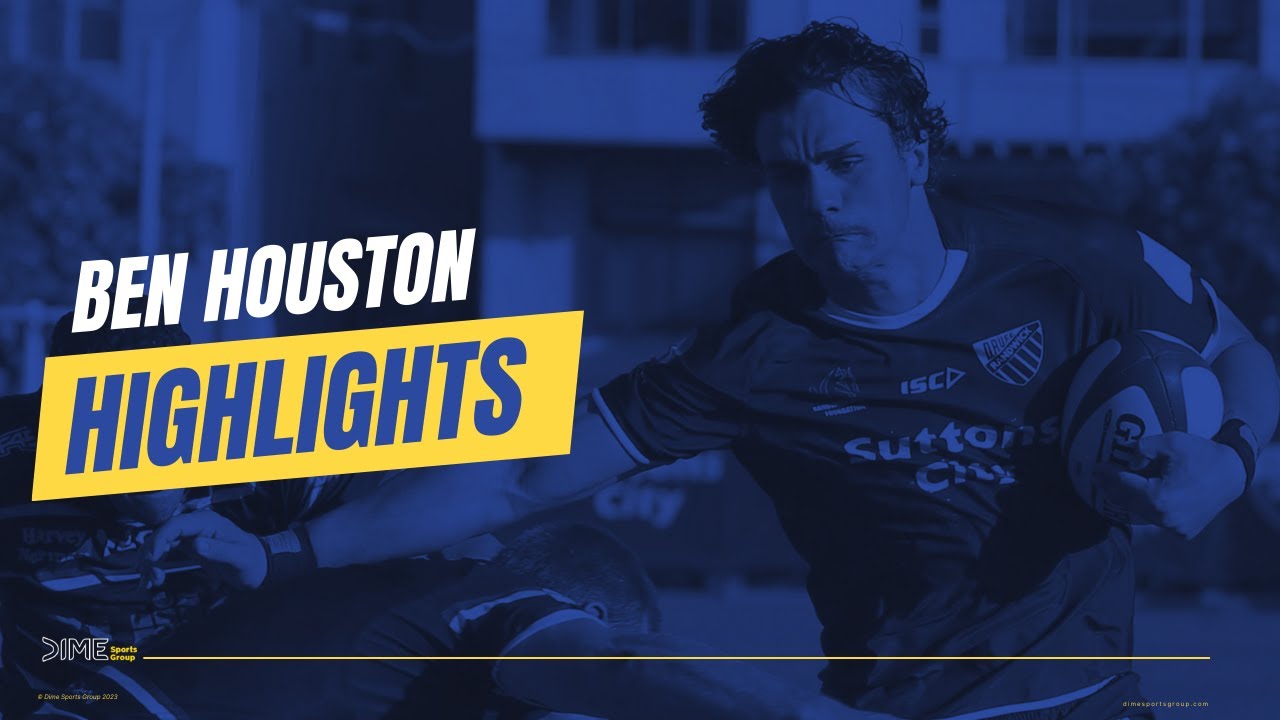 Ben Houston - Rugby Highlights