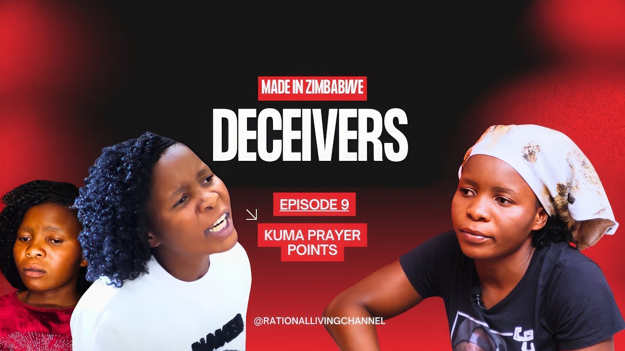 Deceivers S01 EP 09 |  Kuma Prayer Points
