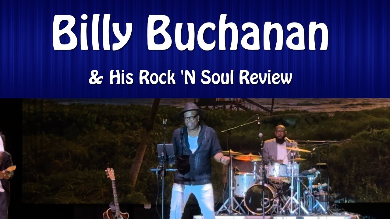 Billy Buchanan & His Rock 'N Soul Review - Summer in the City - July 19, 2024