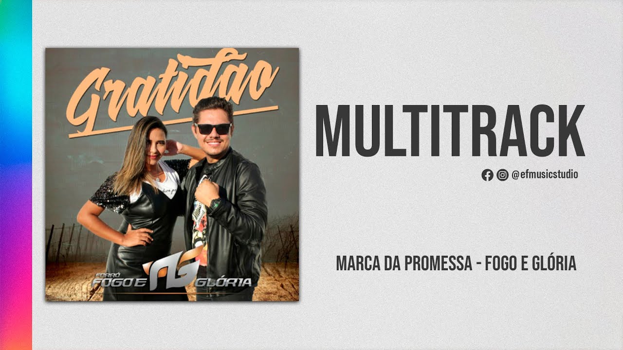 Multitrack - VS - Marca Da Promessa (Fogo e Glória)