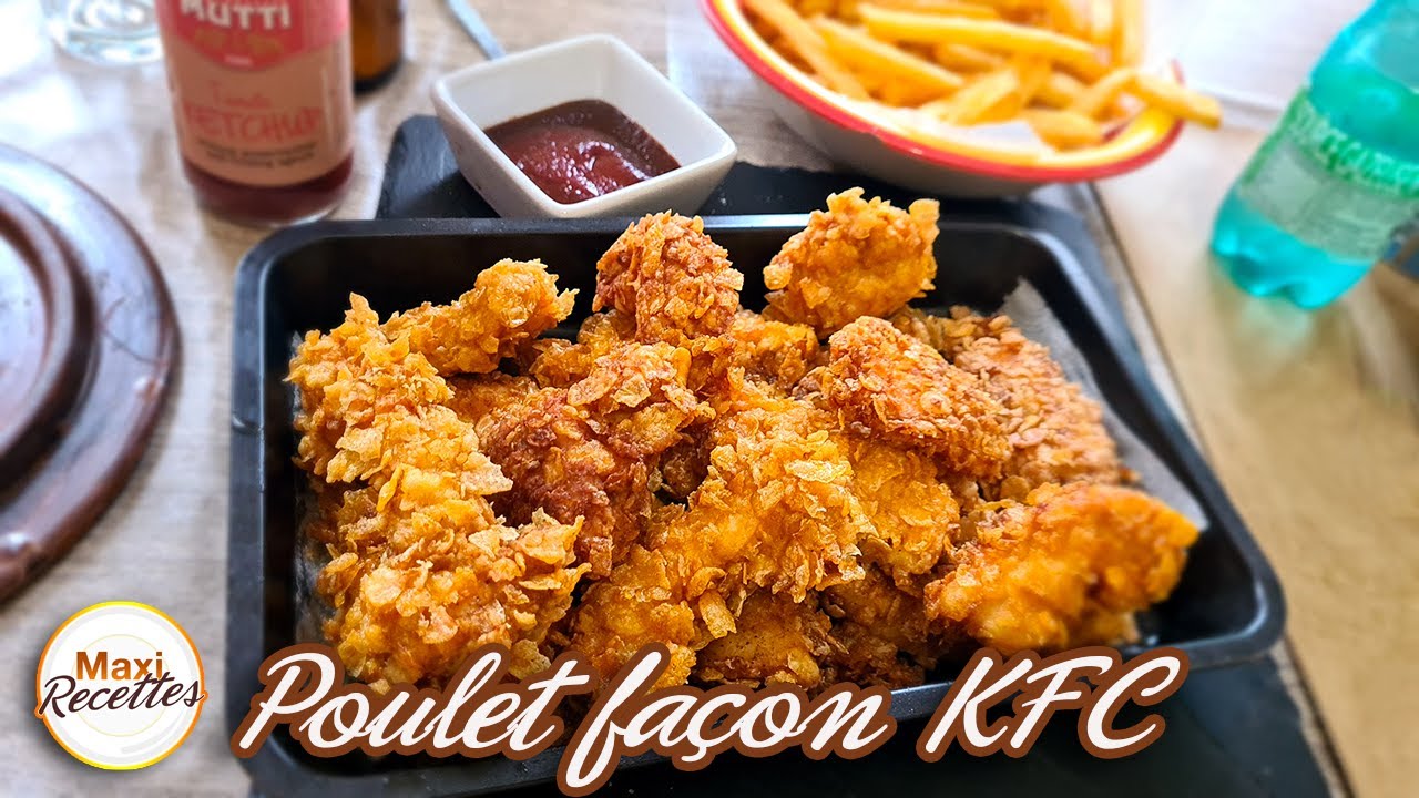 Poulet façon KFC Recette Facile et Rapide