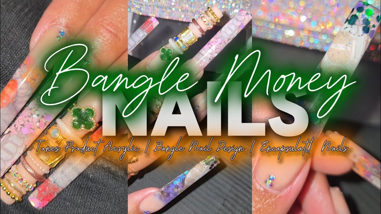 BANGLE MONEY NAILS 💵🌺✨️ | *VERY DETAILED* Acrylic Nail Application Tutorial #nailtutorial #nailtech 