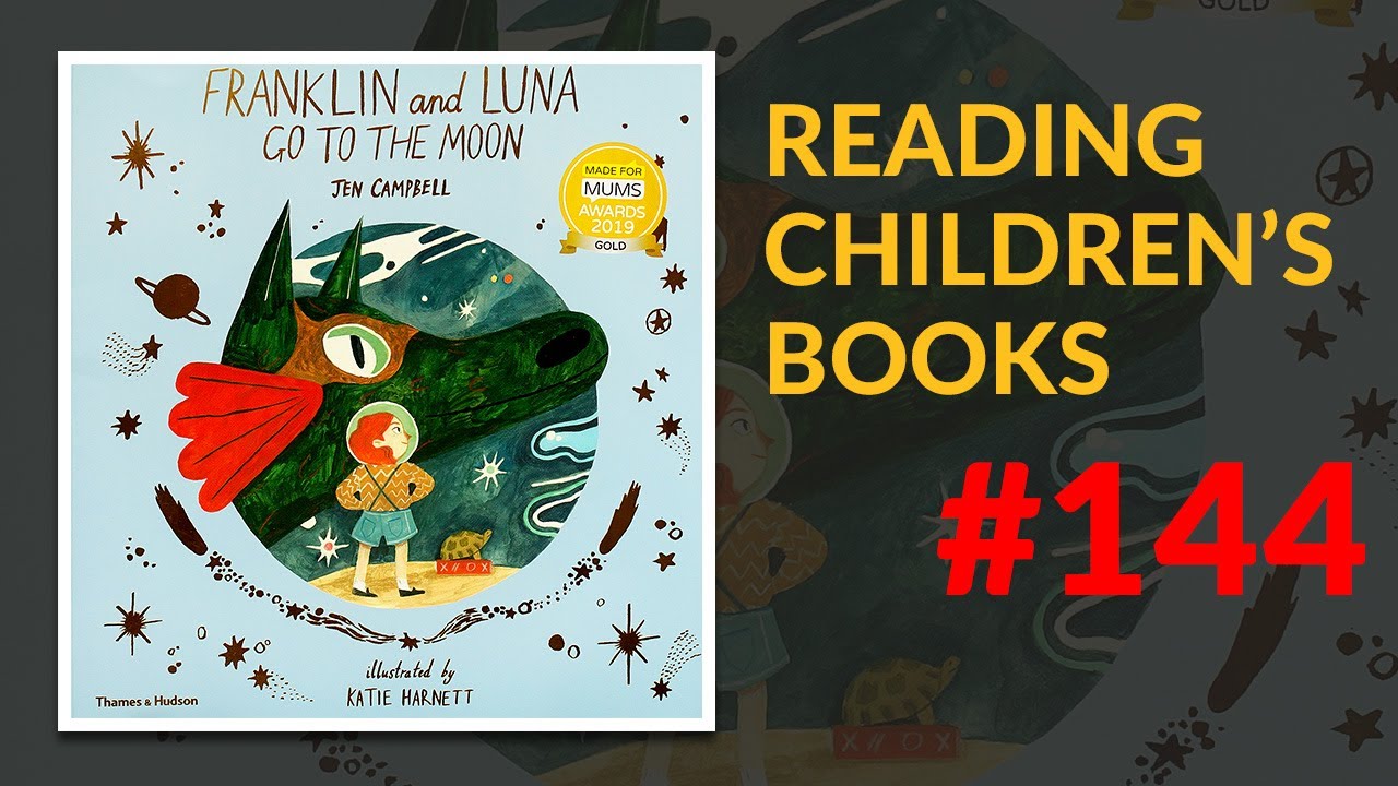 ▷ Franklin And Luna Go To The Moon — Reading Children's Books #144