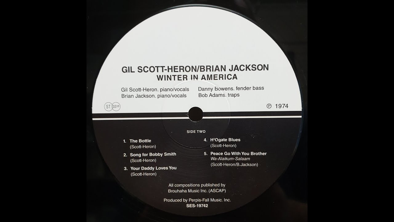 Gill Scott-Heron/Brian Jackson - The Bottle