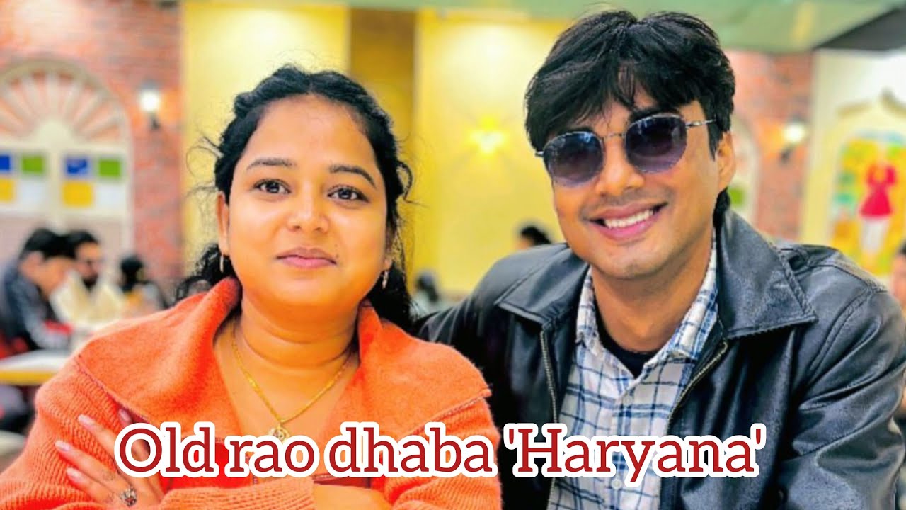 Aaj old rao dhaba pe khana khaya 👌 | 