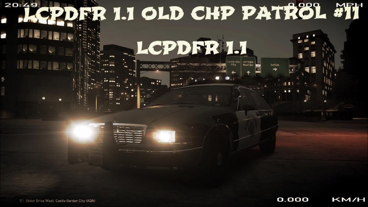 GTA IV: Old School CHP Patrol  Episode #11 LCPDFR 1.1  ELSV8.5+ Pursuits+Old School