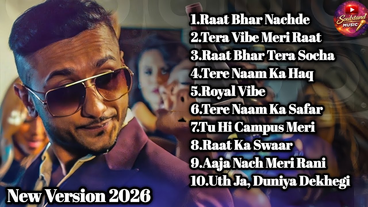 Desi Hip-Hop Romance | Punjabi-Hindi Song | Yo Yo Honey Singh | New Vibes 2026
