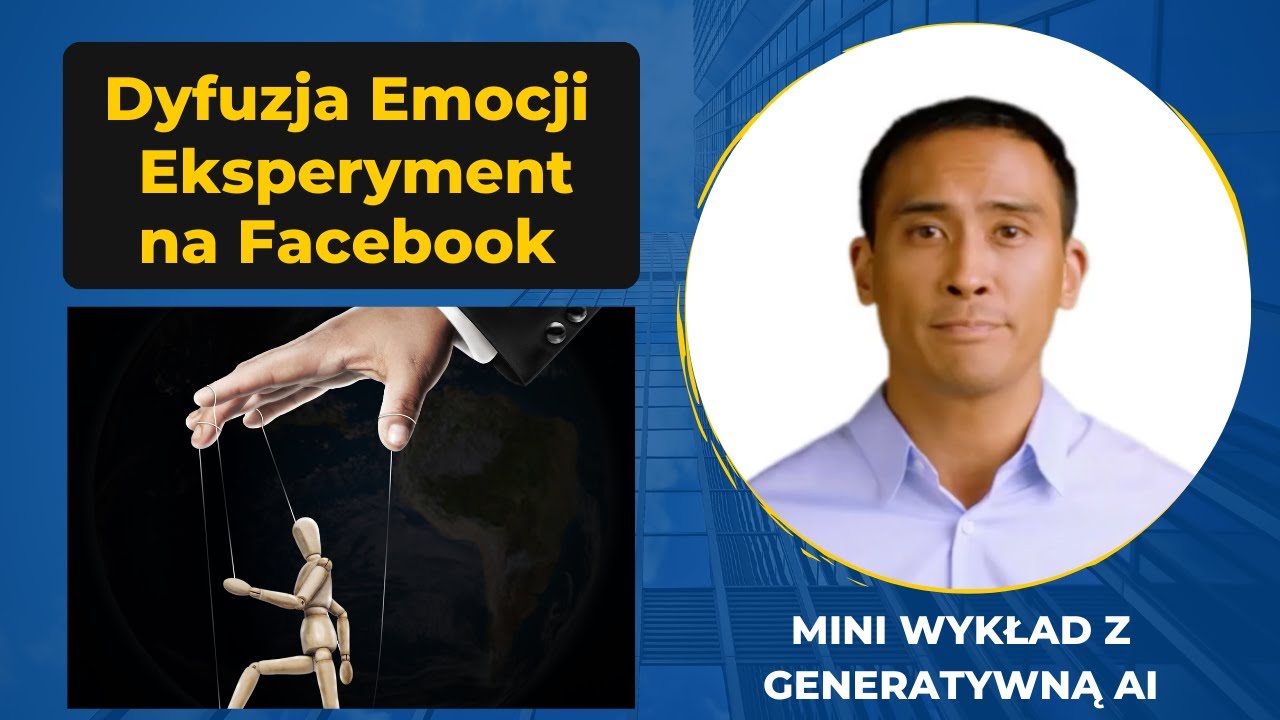 Dyfuzja Emocji na Facebooku | Wykład z Generatywną AI