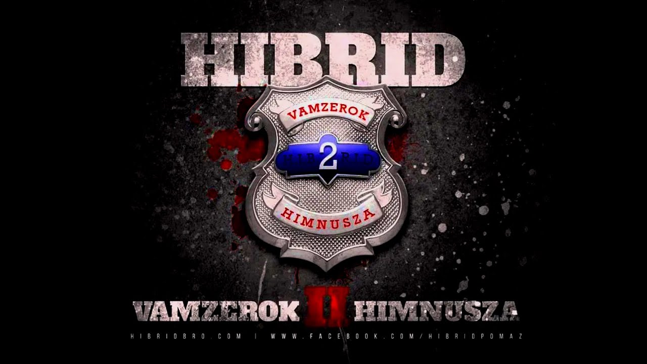 HIBIRID - VAMZEROK HIMNUSZA 2 (Official Audio)