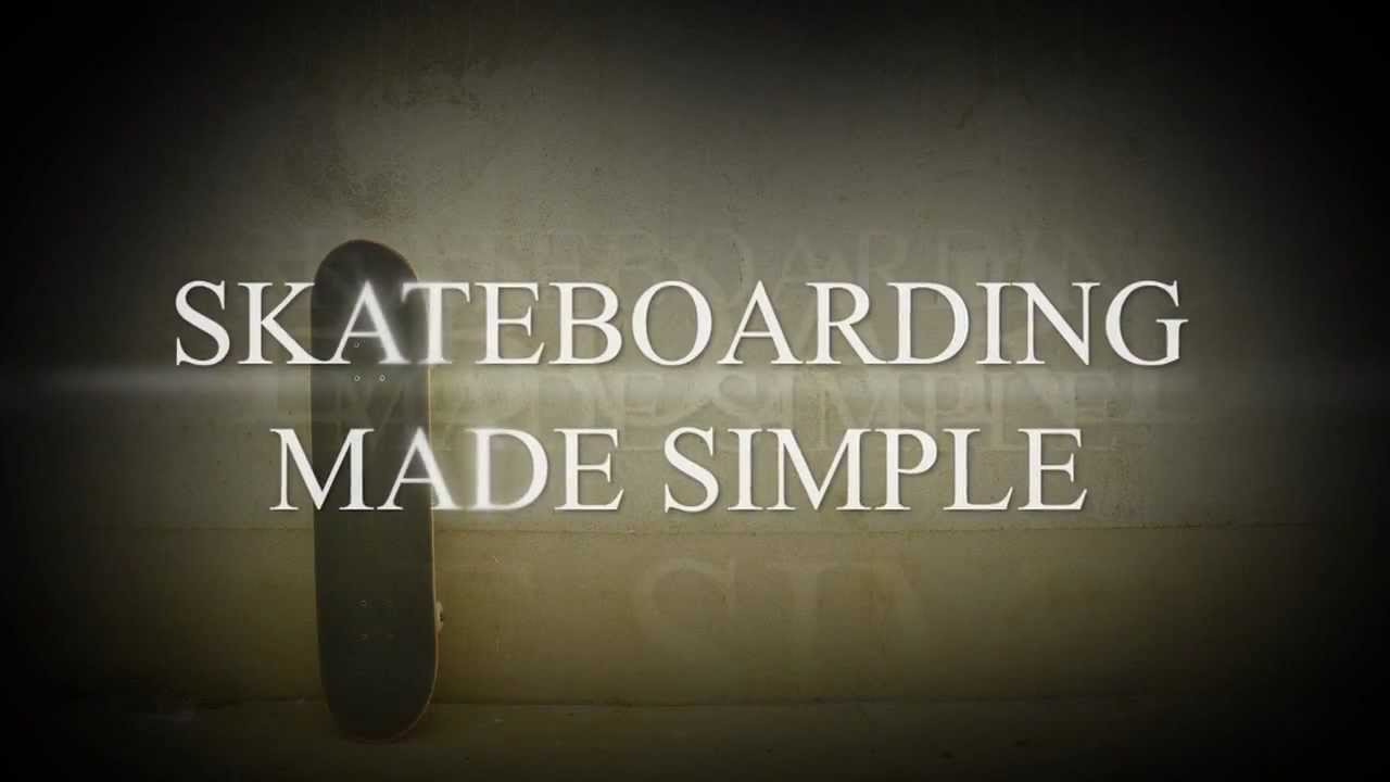 SKATEBOARDING MADE SIMPLE