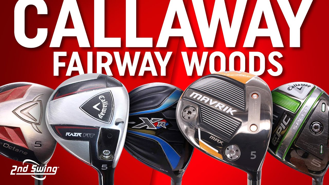 Callaway Fairway Woods Through The Years