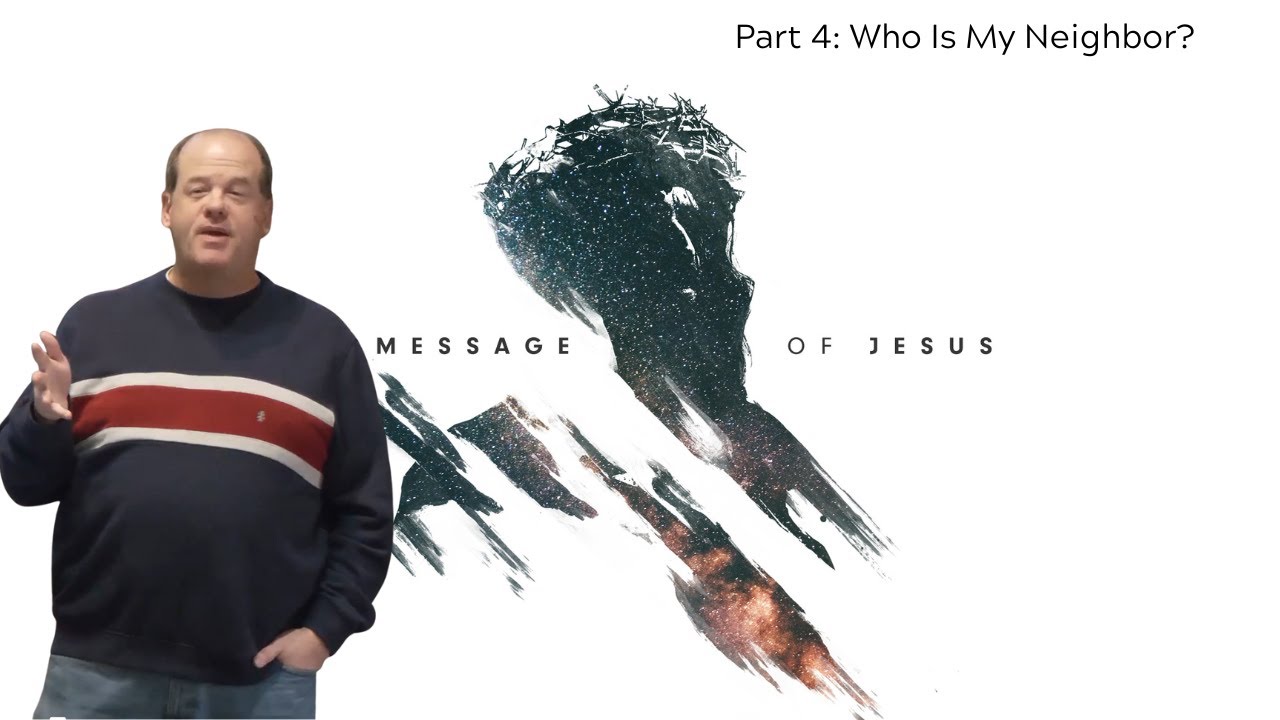The Secret Message of Jesus, Part 4