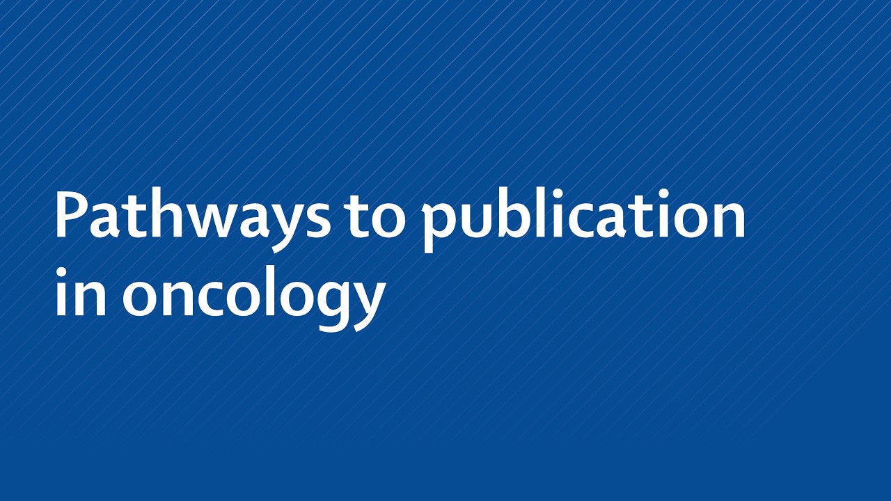 Pathways to publication in oncology