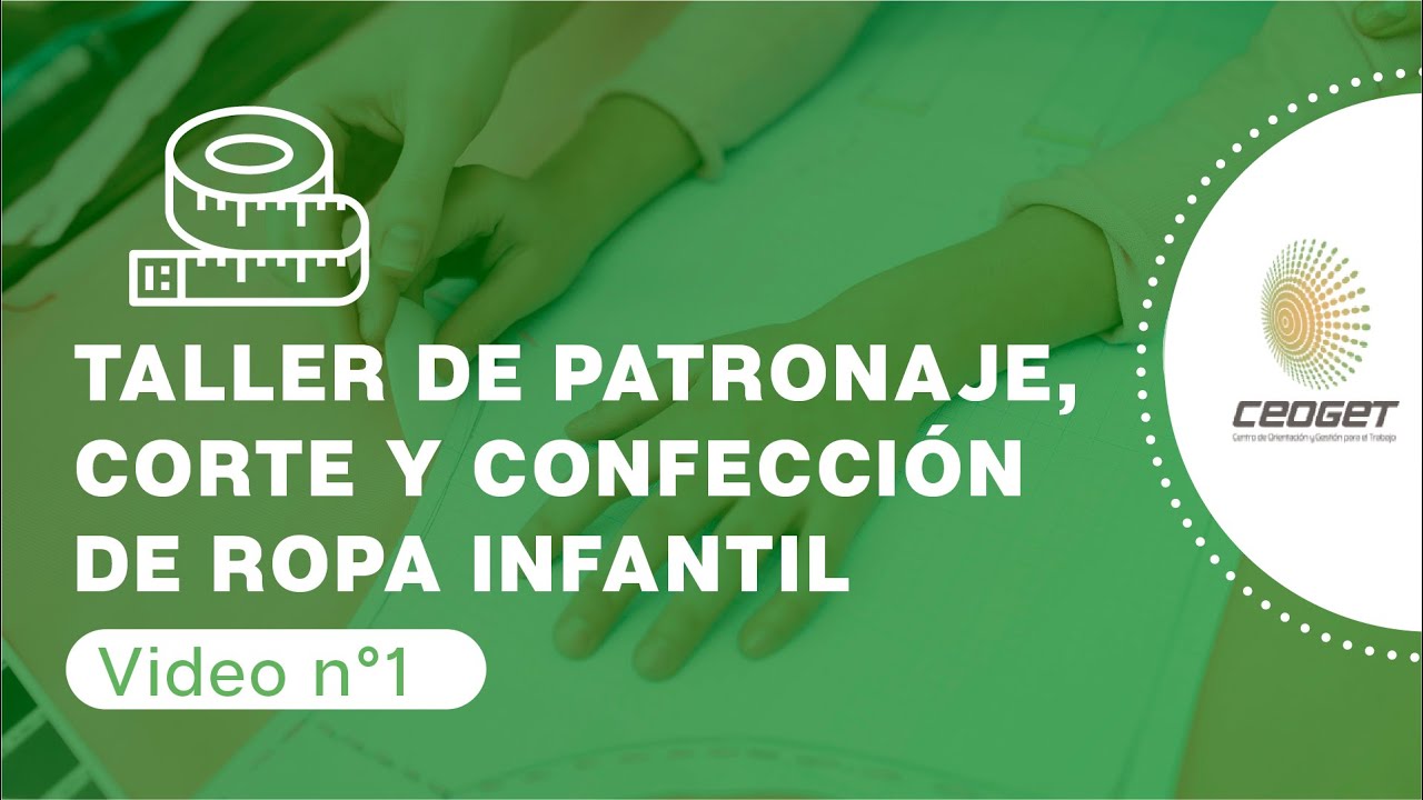 PATRONAJE, CORTE Y CONFECCIÓN DE ROPA INFANTIL - CEOGET-PATRÓN BÁSICO BLUSA DE NIÑA (parte 1)