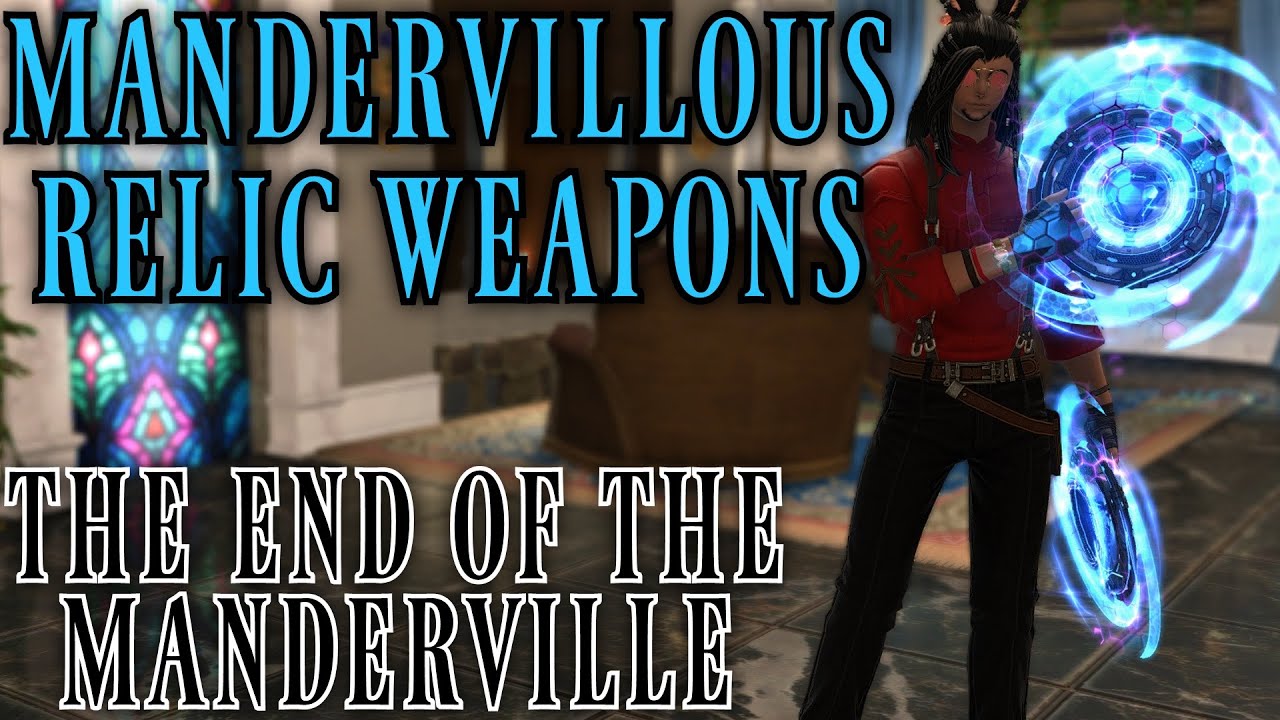 All Mandervillous Relics +Dyes (FFXIV Patch 6.55)