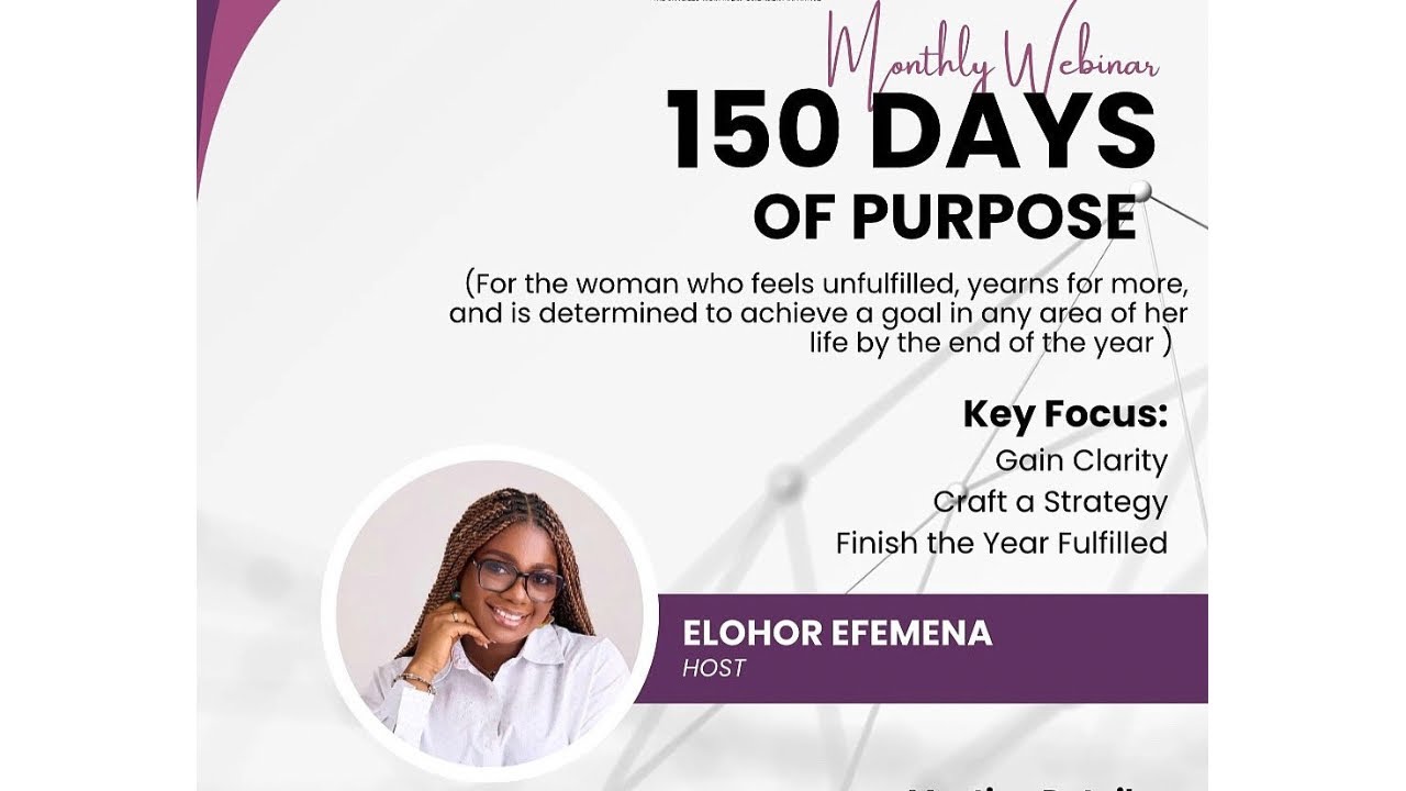 MONTHLY WEBINAR | AUGUST | 150 DAYS OF PURPOSE 