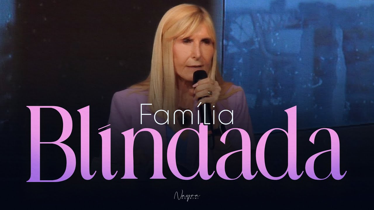 FAM&Iacute;LIA BLINDADA - Nayra Pedrini