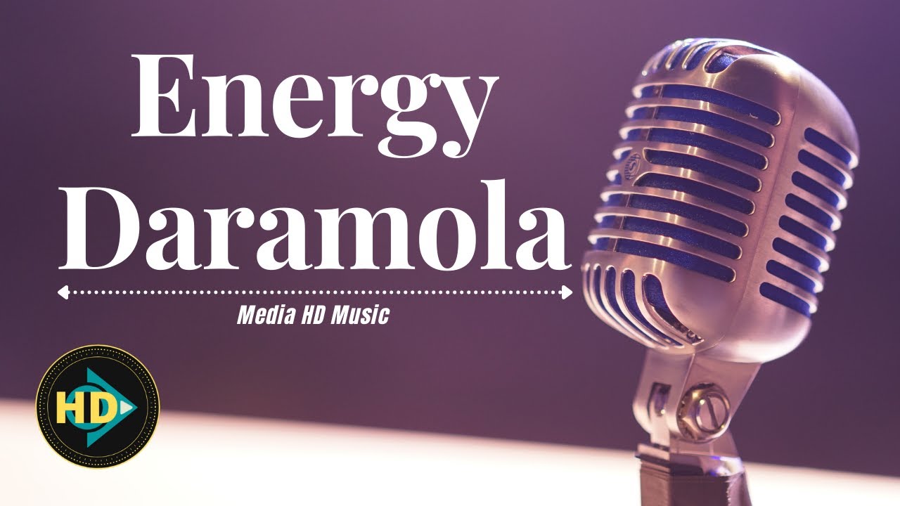 Energy - Daramola // Media HD Music