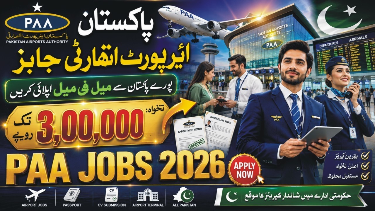 Pakistan Airports Authority Jobs 2026 | PAA Jobs 2026 | Airports Jobs In Pakistan | World Say Online