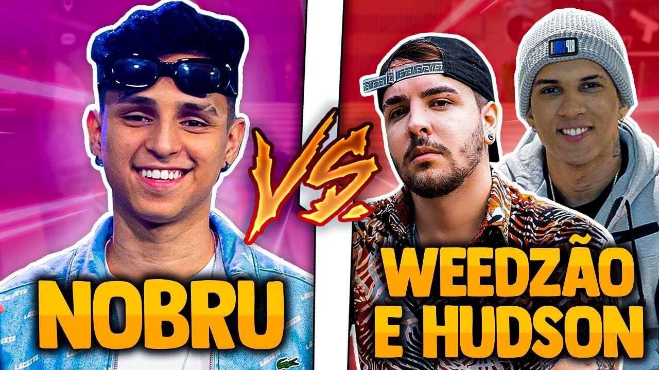 NOBRU VS HUDSON E WEEDZ&Atilde;O! NOBRU LEVOU OS QUATRO E DEIXOU O HUDSON SEM PALAVRAS!