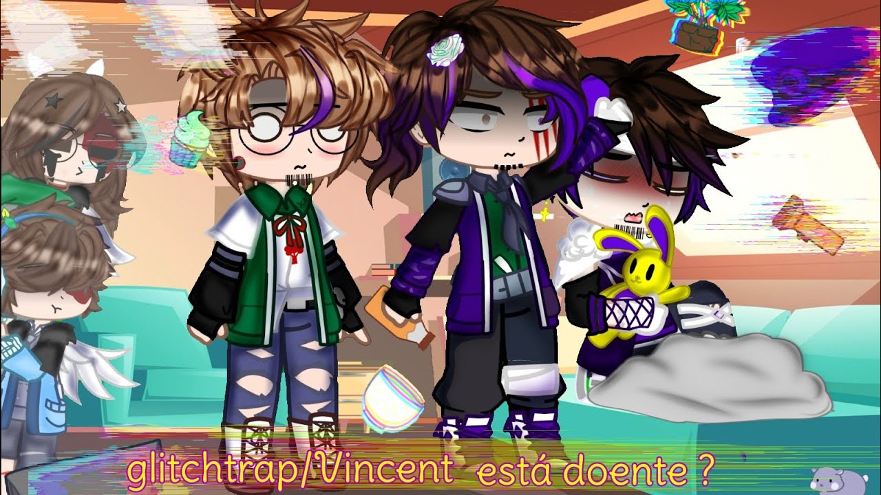 Glitchtrap/Vincent está doente ?!{my au}