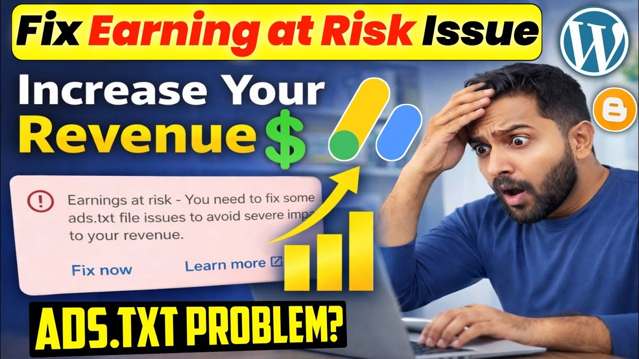 Google Adsense Earning At Risk Issue Solved Kaise Kare | How to Solve Ads.txt Issue in Adsense