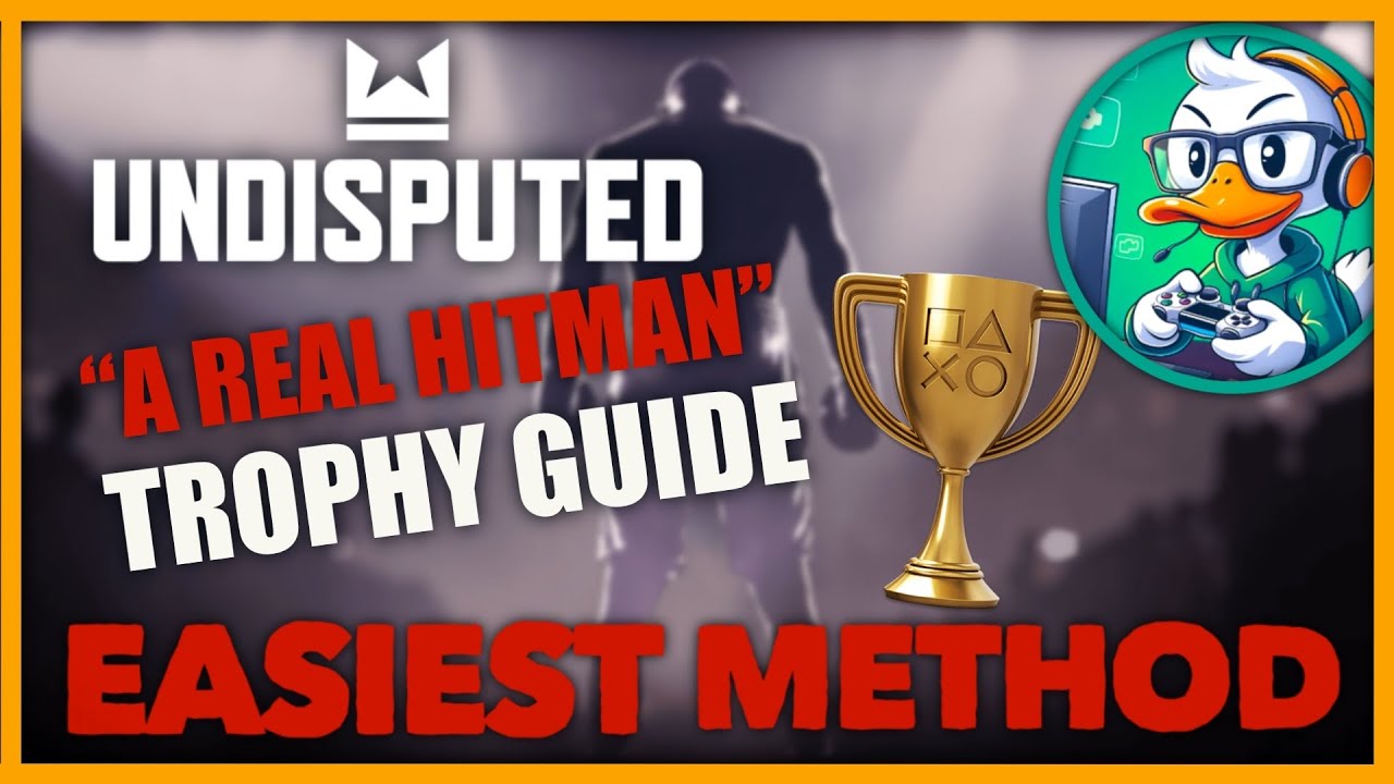 UNDISPUTED BOXING | A REAL HITMAN | TROPHY GUIDE - EASIEST METHOD