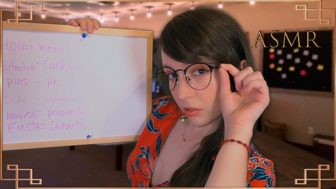 ⭐ASMR tu PROFESORA te Enseña CHILENO [Sub]