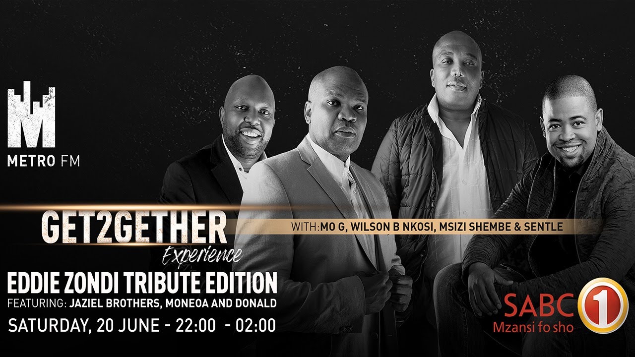#Get2GetherExperience: Eddie Zondi tribute edition, 20 June 2020