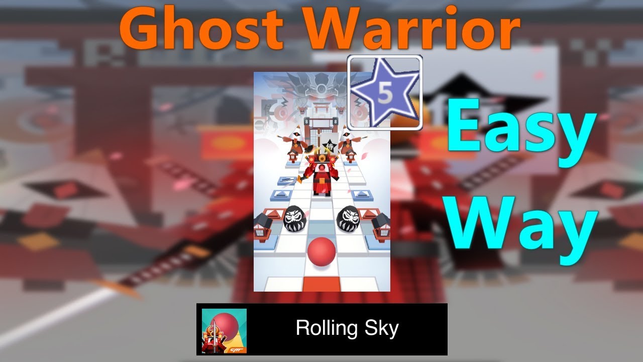 Rolling Sky Level 52 - Ghost Warrior - 100% Completed - Easy Way