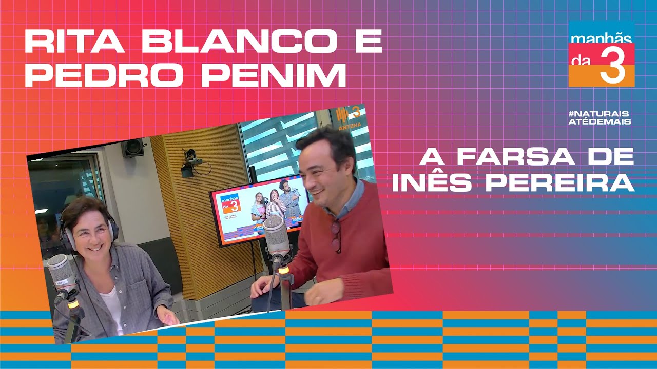 Rita Blanco e Pedro Penim| Manh&atilde;s da 3 | Antena 3