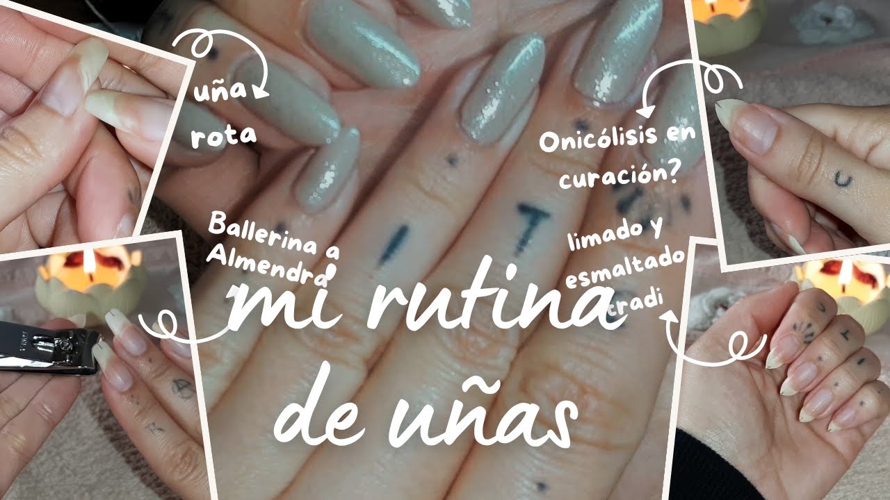 RUTINA DE UÑAS NATURALES💅de ballerina a almendra, esmaltado tradicional, Onicólisis en curación??😯