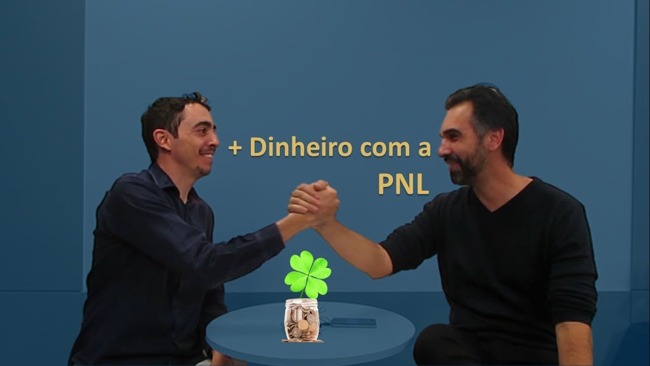Como usar a PNL para ter mais dinheiro - programação neurolinguística - com Marlos Ramos - SLAP