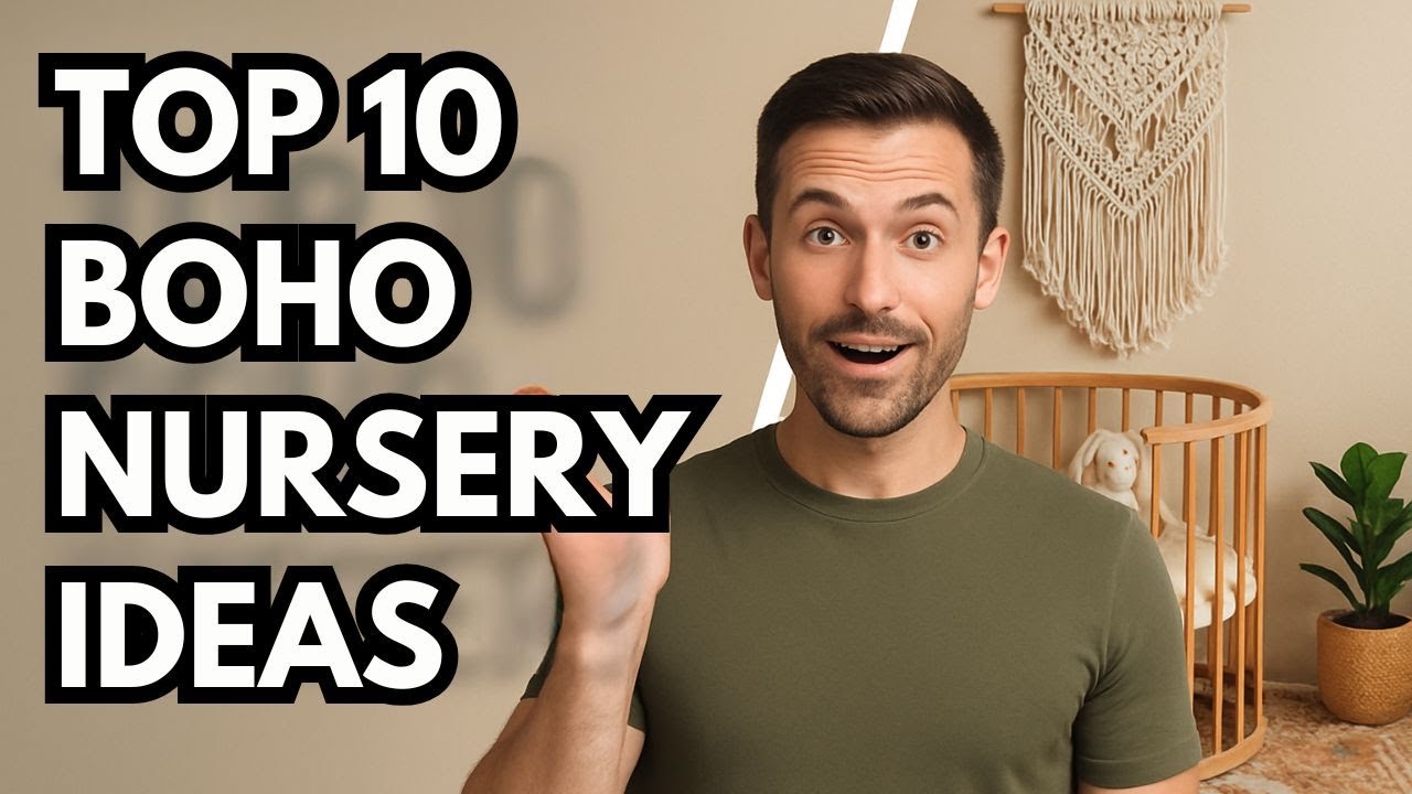 Top 10 Boho Nursery Ideas You&rsquo;ll Wish You Tried Sooner (Affordable & Dreamy)