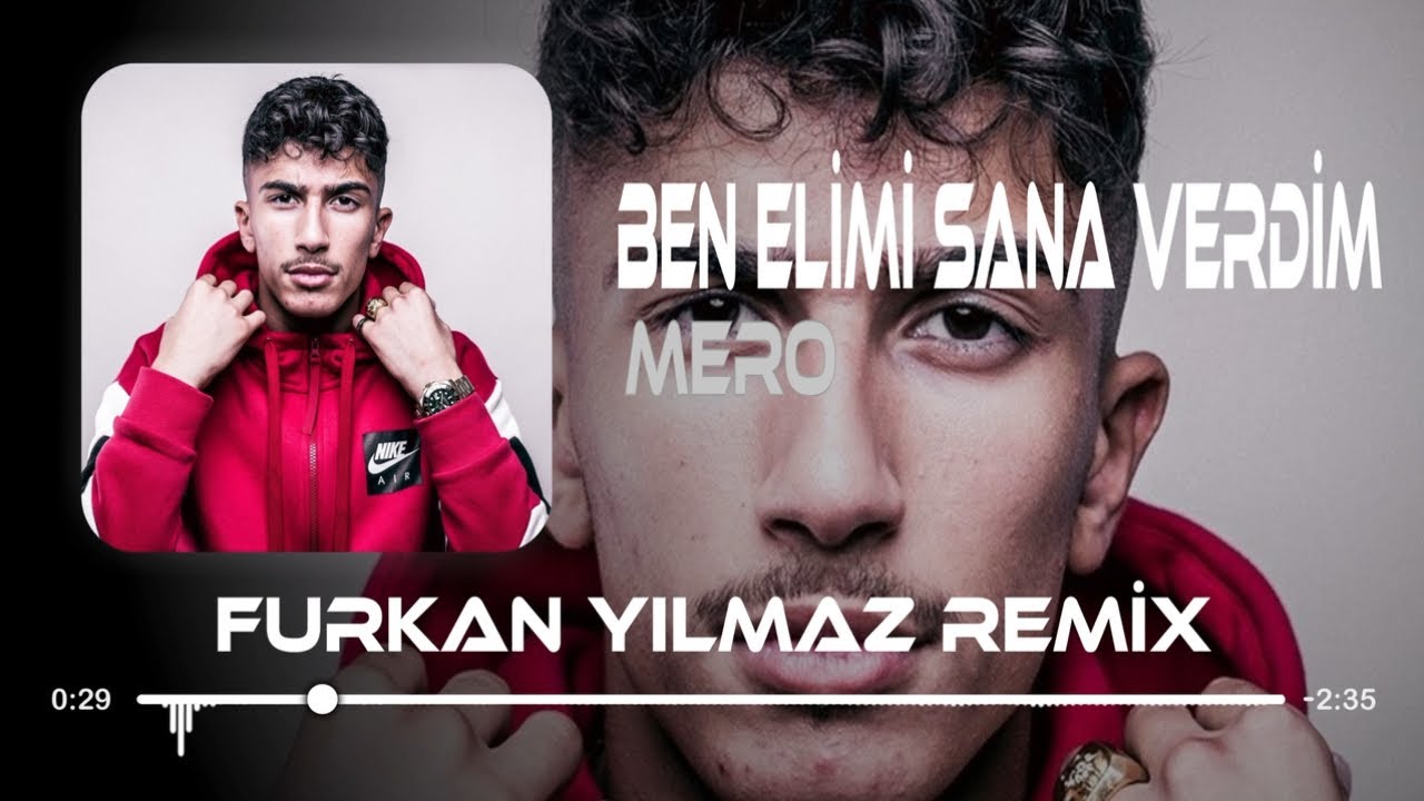 Mero - Ben Elimi Sana Verdim ( Furkan Yılmaz Remix ) Yine İnandım Lafına