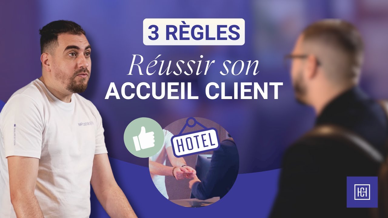 Comment ACCUEILLIR un CLIENT dans un HÔTEL ? HAPPYCULTURE