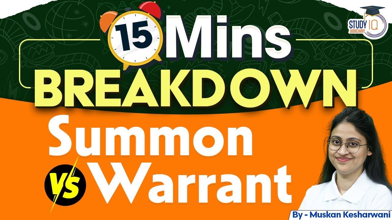 Summon vs Warrant | BNSS Explained | Muskan Ma'am | StudyIQ Judiciary