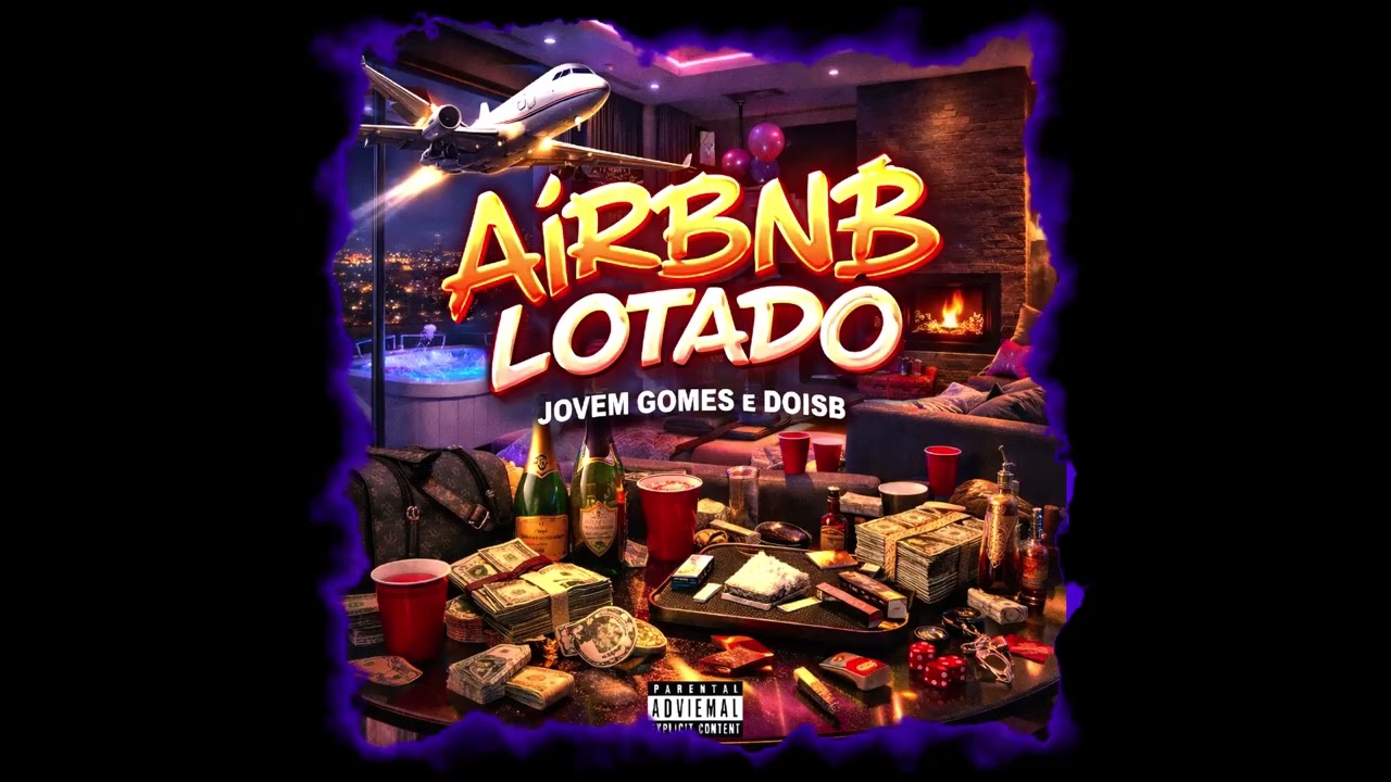 Jovem Gomes - Airbnb Lotado FT DoisB (prod. rVG)
