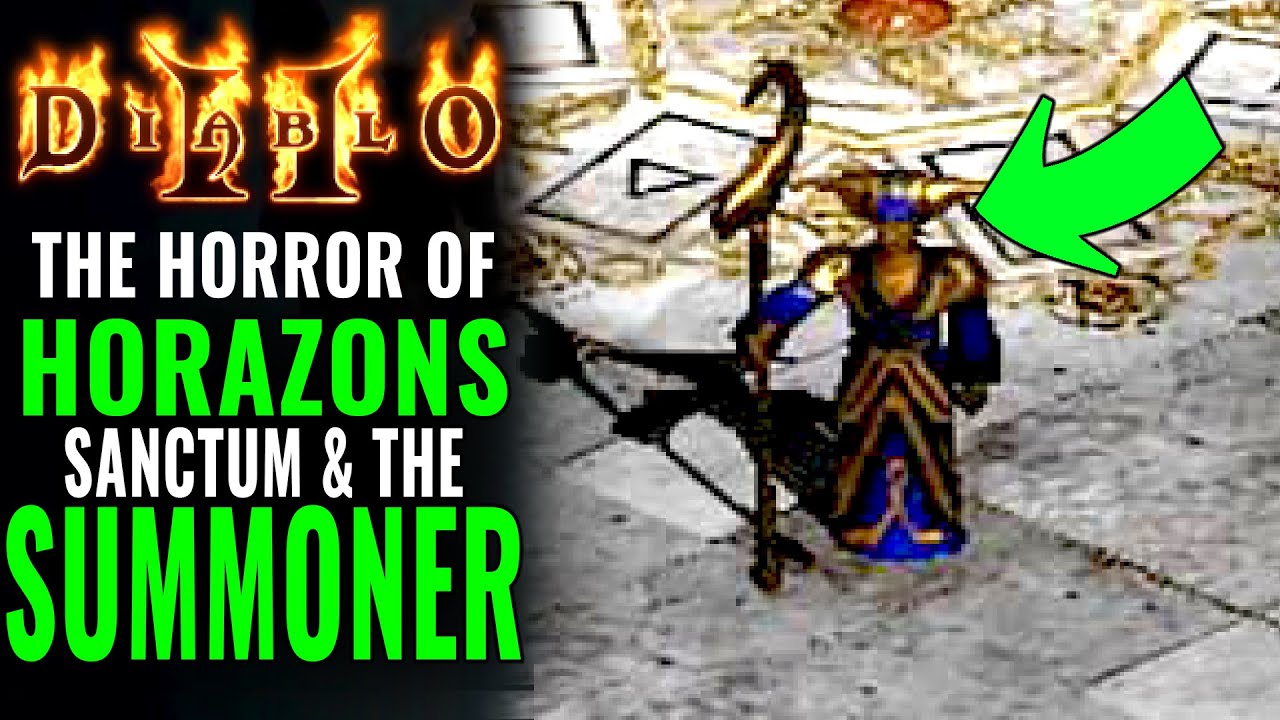 Diablo 2: Ужасающая правда о ХОРАЗОНС-САНКТУАРИ и Зловещем Призывателе