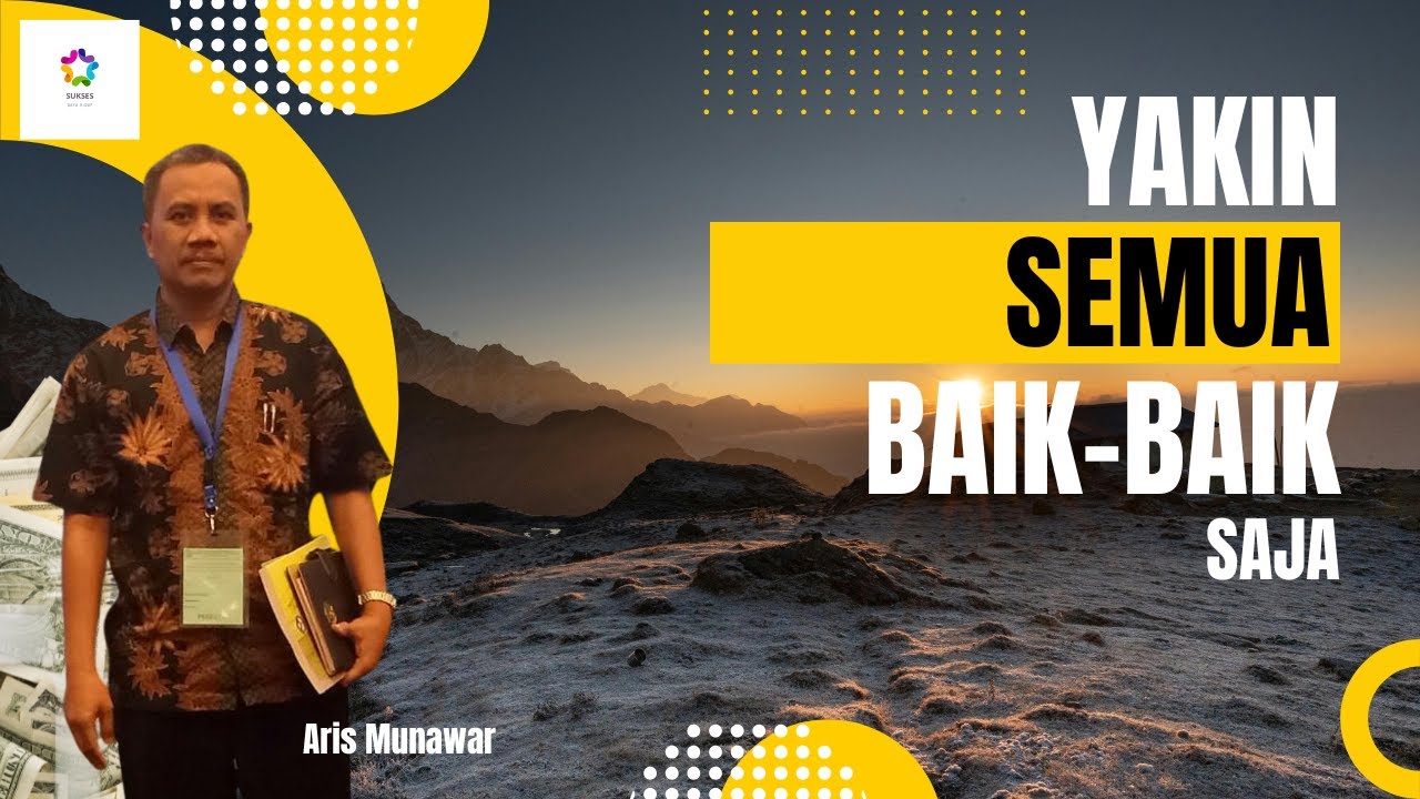 Semua Baik-Baik Saja | Allah Selalu Memberi Pertolongan (Renungan Iman & Hati Tenang)